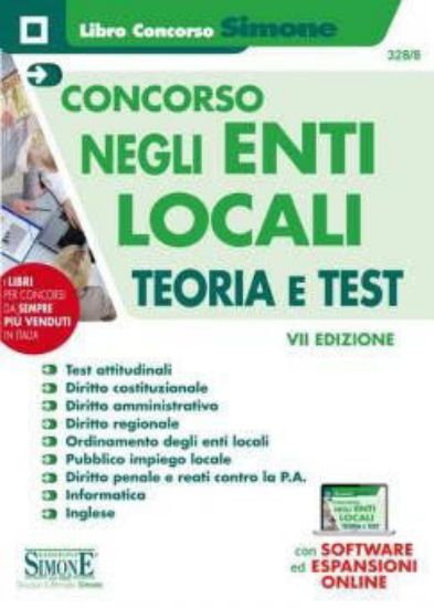 Immagine di IL CONCORSO NEGLI ENTI LOCALI. TEORIA E TEST. CON SOFTWARE DI SIMULAZIONE