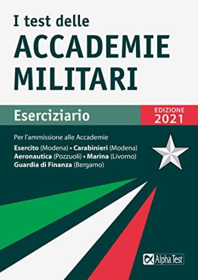 Immagine di TEST DELLE ACCADEMIE MILITARI. ESERCIZIARIO (I)