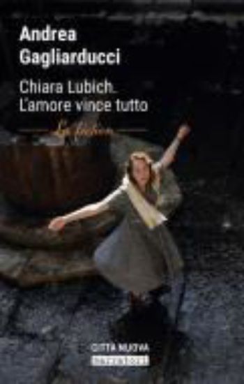 Immagine di CHIARA LUBICH. L`AMORE VINCE TUTTO. LA FICTION