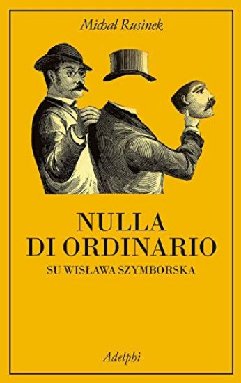 Immagine di NULLA DI ORDINARIO. SU WISLAWA SZYMBORSKA