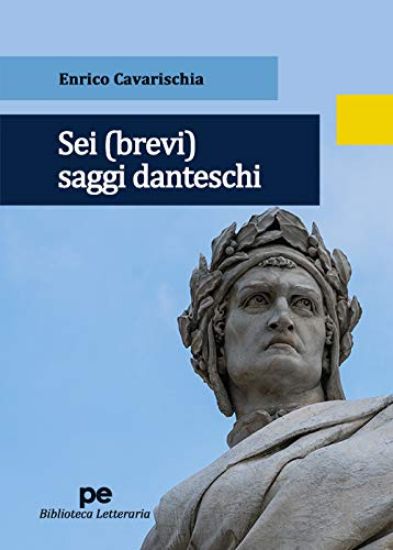 Immagine di SEI (BREVI) SAGGI DANTESCHI