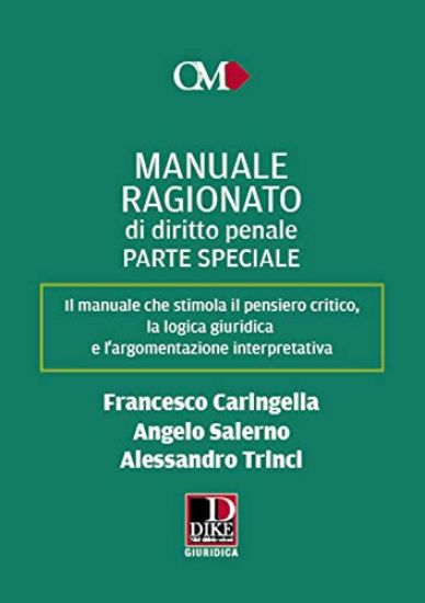 Immagine di MANUALE RAGIONATO DI DIRITTO PENALE. PARTE SPECIALE