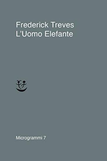 Immagine di ELEPHANT MAN. L`UOMO ELEFANTE