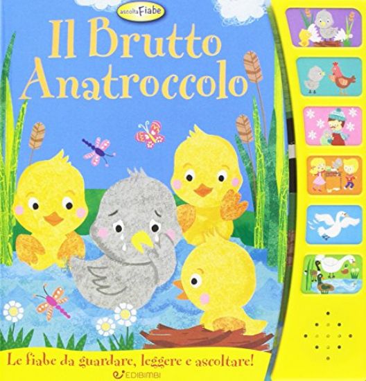 Immagine di BRUTTO ANATROCCOLO. LIBRO SONORO (IL)