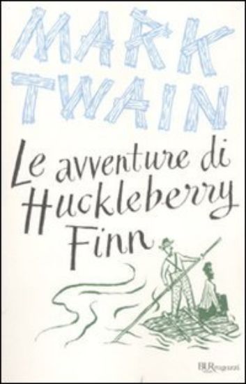 Immagine di AVVENTURE DI HUCKLEBERRY FINN. EDIZ. INTEGRALE (LE)