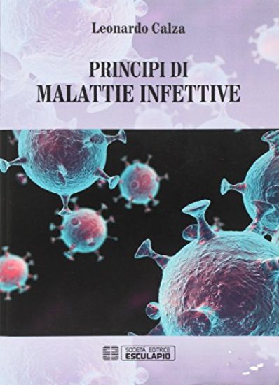 Immagine di PRINCIPI DI MALATTIE INFETTIVE