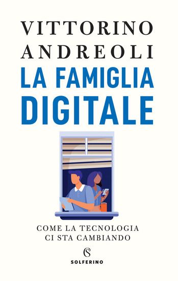 Immagine di FAMIGLIA DIGITALE (LA)