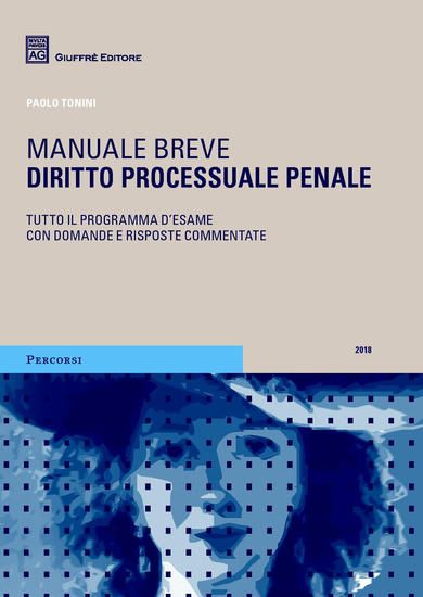 Immagine di DIRITTO PROCESSUALE PENALE. MANUALE BREVE