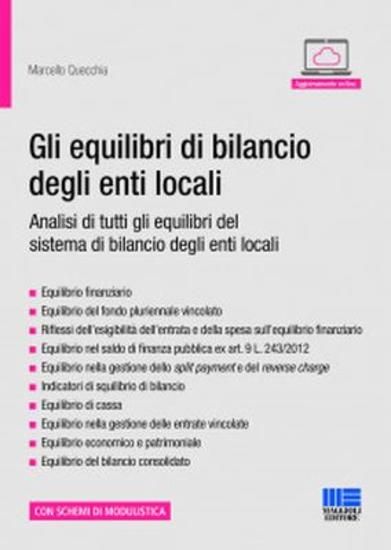 Immagine di EQUILIBRI DI BILANCIO DEGLI ENTI LOCALI (GLI). ANALISI DI TUTTI GLI EQUILIBRI DEL SISTEMA DI BILAN