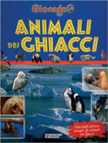 Immagine di ANIMALI DEI GHIACCI - GIOCAGEO