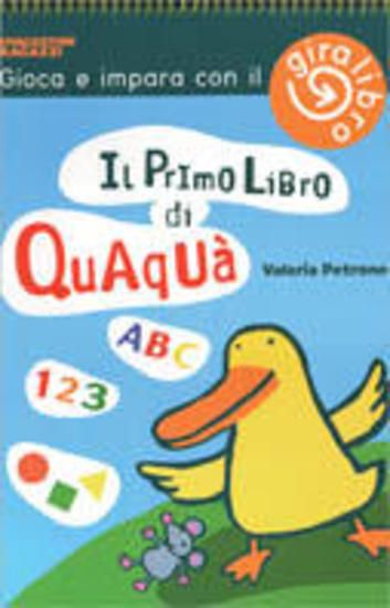 Immagine di PRIMO LIBRO DEI QUAQUA - GIRALIBRO