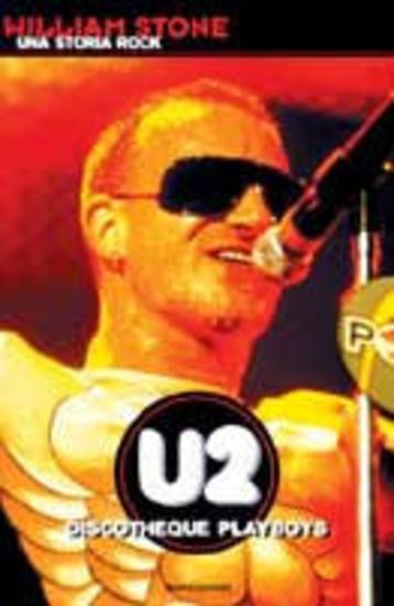 Immagine di U2 DISCOTHEQUE PLAYBOYS