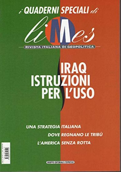 Immagine di LIMES QUADERNI SPECIALI - IRAQ ISTRUZIONI PER L`USO