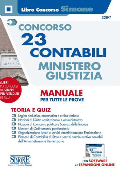 Immagine di CONCORSO 23 CONTABILI MINISTERO GIUSTIZIA. MANUALE PER TUTTE LE PROVE. TEORIA E QUIZ.