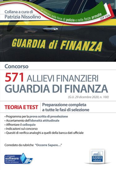 Immagine di CONCORSO 571 ALLIEVI FINANZIERI. MANUALE DI TEORIA E TEST. PREPARAZIONE COMPLETA A TUTTE LE FASI DI