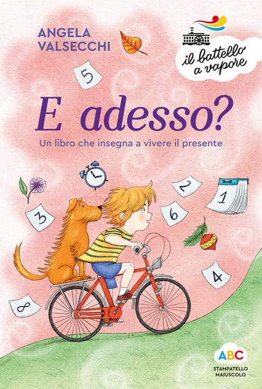 Immagine di E ADESSO? UN LIBRO CHE INSEGNA A VIVERE IL PRESENTE