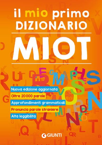 Immagine di MIO PRIMO DIZIONARIO. NUOVO MIOT (IL)