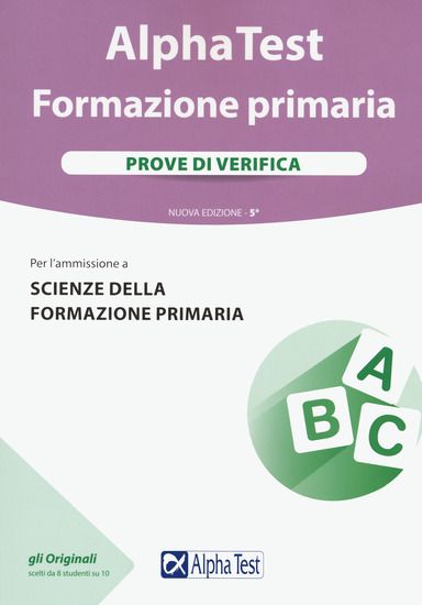 Immagine di ALPHA TEST. FORMAZIONE PRIMARIA. PROVE DI VERIFICA