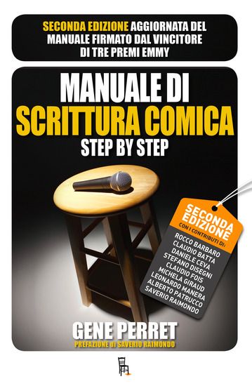 Immagine di MANUALE DI SCRITTURA COMICA STEP BY STEP