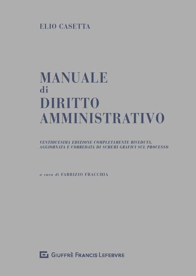 Immagine di MANUALE DI DIRITTO AMMINISTRATIVO