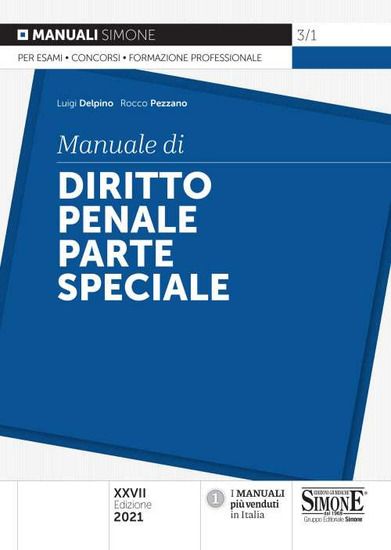 Immagine di MANUALE DI DIRITTO PENALE. PARTE SPECIALE