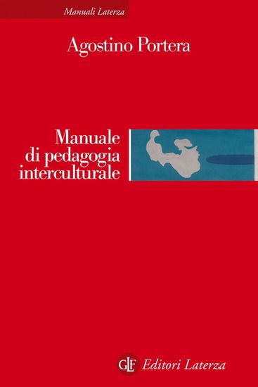 Immagine di MANUALE DI PEDAGOGIA INTERCULTURALE. NUOVA EDIZ.