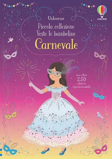 Immagine di CARNEVALE. PICCOLA COLLEZIONE VESTO LE BAMBOLINE. CON ADESIVI