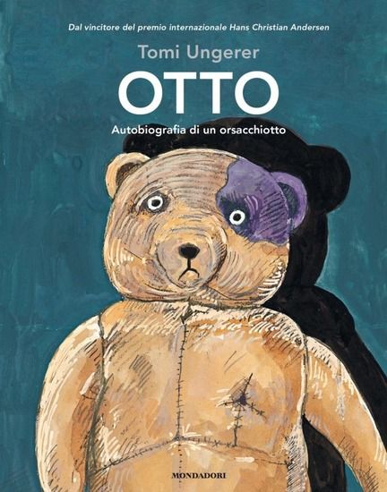 Immagine di OTTO. AUTOBIOGRAFIA DI UN ORSACCHIOTTO