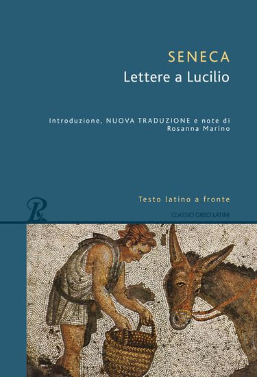 Immagine di LETTERE A LUCILIO. TESTO LATINO FRONTE