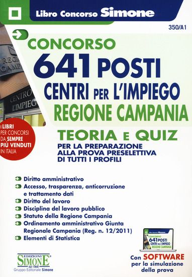 Immagine di CONCORSO 641 POSTI CENTRI PER L`IMPIEGO REGIONE CAMPANIA. TEORIA E QUIZ PER LA PREPARAZIONE ALLA...