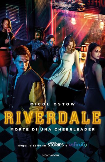 Immagine di MORTE DI UNA CHEERLEADER. RIVERDALE