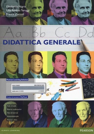 Immagine di DIDATTICA GENERALE. EDIZ. MYLAB. CON ESPANSIONE ONLINE