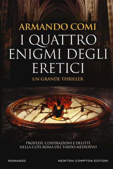 Immagine di QUATTRO ENIGMI DEGLI ERETICI (I)