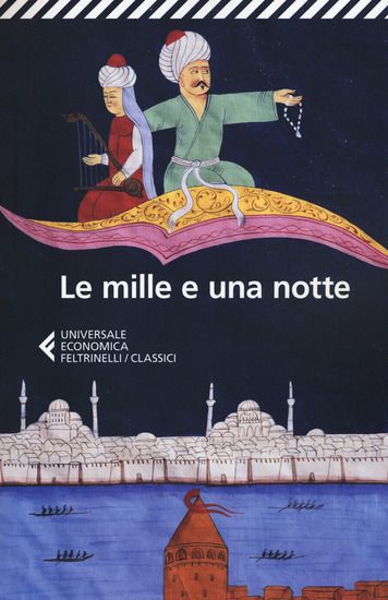 Immagine di MILLE E UNA NOTTE. EDIZIONE CONDOTTA SUL PIU` ANTICO MANOSCRITTO ARABO STABILITO DA MUHSIN MAHDI...