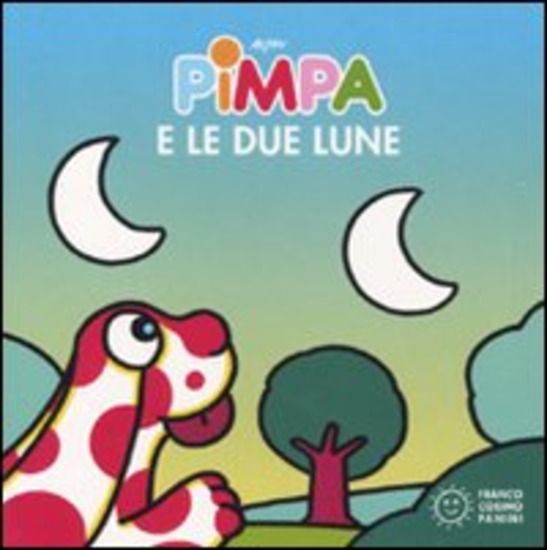 Immagine di PIMPA E LE DUE LUNE. EDIZ. ILLUSTRATA