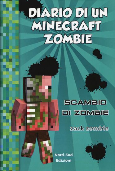 Immagine di DIARIO DI UN MINECRAFT ZOMBIE. VOL. 4: SCAMBIO DI ZOMBIE - VOLUME 4