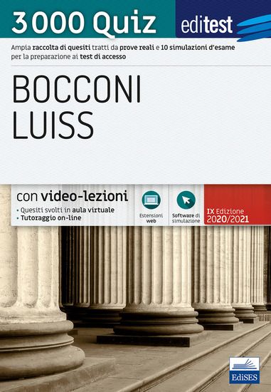 Immagine di EDITEST. BOCCONI LUISS. 3000 QUIZ. AMPIA RACCOLTA DI QUESITI TRATTI DA PROVE REALI E 10 SIMULAZIONI