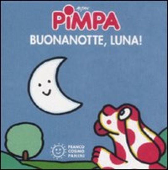 Immagine di PIMPA. BUONA NOTTE, LUNA! EDIZ. ILLUSTRATA