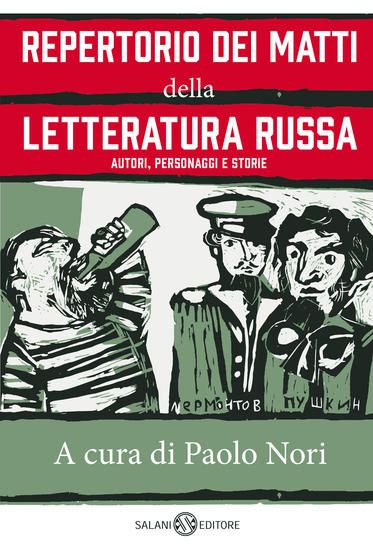 Immagine di REPERTORIO DEI MATTI DELLA LETTERATURA RUSSA. AUTORI, PERSONAGGI E STORIE