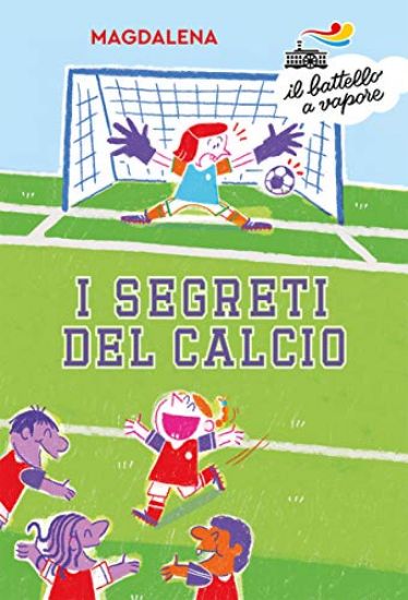 Immagine di SEGRETI DEL CALCIO (I)