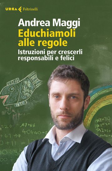 Immagine di EDUCHIAMOLI ALLE REGOLE. ISTRUZIONI PER CRESCERLI RESPONSABILI E FELICI