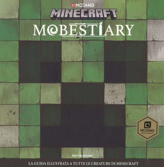 Immagine di MOBESTIARY. LA GUIDA ILLUSTRATA A TUTTE LE CREAZIONI. MINECRAFT