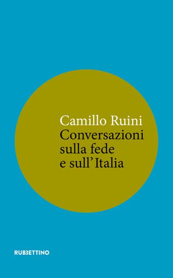 Immagine di CONVERSAZIONI SULLA FEDE E SULL`ITALIA