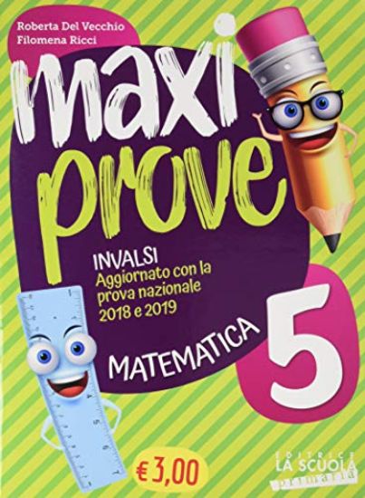 Immagine di MAXI PROVE INVALSI MATEMATICA 5