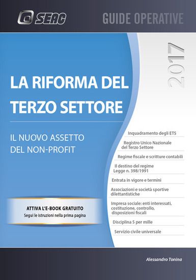 Immagine di RIFORMA DEL TERZO SETTORE. IL NUOVO ASSETTO DEL NON-PROFIT (LA)