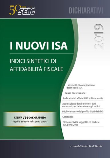 Immagine di NUOVI ISA (I). INDICI SINTETICI DI AFFIDABILITA` FISCALE