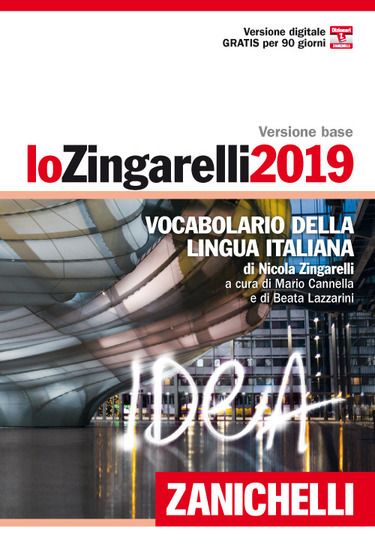 Immagine di ZINGARELLI 2019. VOCABOLARIO DELLA LINGUA ITALIANA. CON CONTENUTO DIGITALE (FORNITO ELETTRONICAM...