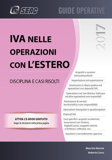 Immagine di IVA NELLE OPERAZIONI CON L`ESTERO. DISCIPLINA E CASI RISOLTI