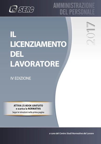 Immagine di LICENZIAMENTO DEL LAVORATORE (IL)