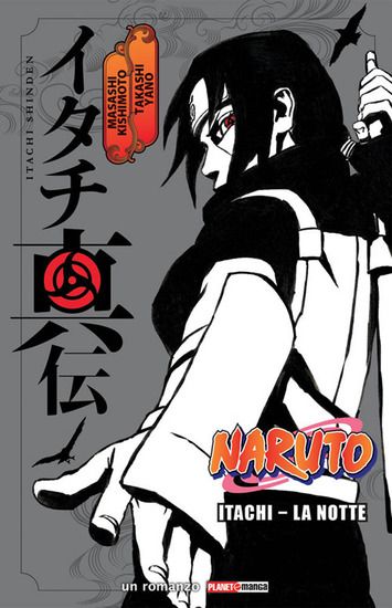 Immagine di ITACHI. LA NOTTE. NARUTO